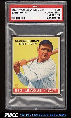 1934 Goudey World Wide Gum Babe Ruth 28 PSA AUTH Altered PWCC