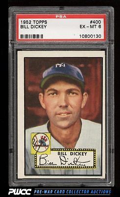 1952 Topps Bill Dickey 400 PSA 6 EXMT PWCC