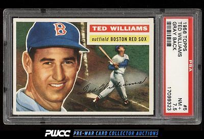 1956 Topps Ted Williams 5 PSA 75 NRMT PWCC