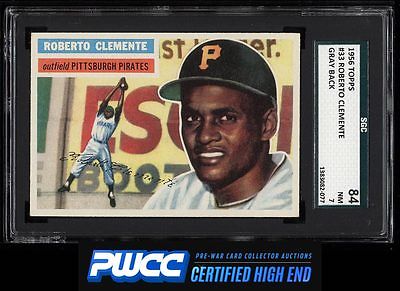 1956 Topps Roberto Clemente 33 SGC 784 NRMT PWCCHE