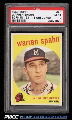 1959 Topps Warren Spahn OBSCURED 40 PSA 9 MINT PWCC