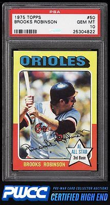 1975 Topps Brooks Robinson 50 PSA 10 GEM MINT PWCCHE