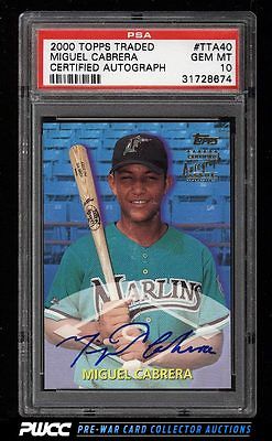 2000 Topps Traded Certified Miguel Cabrera ROOKIE RC AUTO PSA 10 GEM MINT PWCC