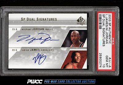 2003 SP Authentic Michael Jordan LeBron James ROOKIE RC AUTO JJA PSA 10 PWCC