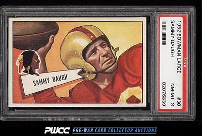 1952 Bowman Large Sammy Baugh 30 PSA 8 NMMT PWCC