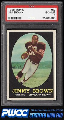 1958 Topps Football Jim Brown ROOKIE RC 62 PSA 6 EXMT PWCCHE