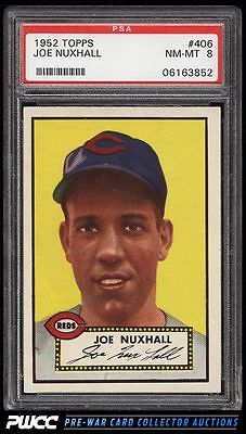 1952 Topps SETBREAK Joe Nuxhall ROOKIE RC 406 PSA 8 NMMT PWCC