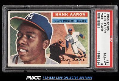 1956 Topps SETBREAK Hank Aaron WHITE BACK 31 PSA 8 NMMT PWCC