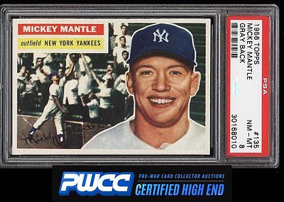 1956 Topps SETBREAK Mickey Mantle 135 PSA 8 NMMT PWCCHE