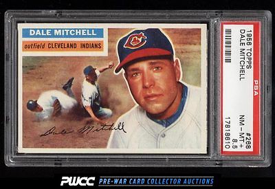 1956 Topps SETBREAK Dale Mitchell 268 PSA 85 NMMT PWCC