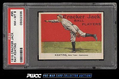 1915 Cracker Jack Ray Keating 95 PSA 8 NMMT PWCC