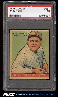 1933 Goudey Babe Ruth 181 PSA 1 PR PWCC