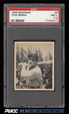 1948 Bowman Yogi Berra ROOKIE RC 6 PSA 75 NRMT PWCC