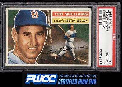 1956 Topps Ted Williams WHITE BACK 5 PSA 8 NMMT PWCCHE