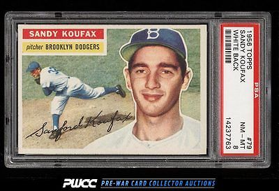 1956 Topps Sandy Koufax WHITE BACK 79 PSA 8 NMMT PWCC