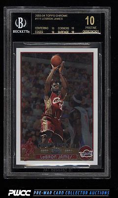 2003 Topps Chrome Basketball LeBron James ROOKIE RC 111 BGS 10 PRISTINE PWCC