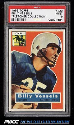 1956 Topps Football Billy Vessels ROOKIE RC 120 PSA 9 MINT PWCC