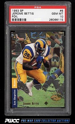 1993 SP Foil Jerome Bettis ROOKIE RC 6 PSA 10 GEM MINT PWCC