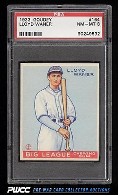 1933 Goudey Lloyd Waner 164 PSA 8 NMMT PWCC