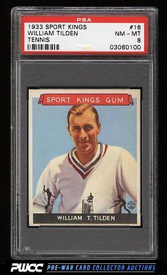 1933 Goudey Sport Kings SETBREAK William Tilden TENNIS 16 PSA 8 NMMT PWCC