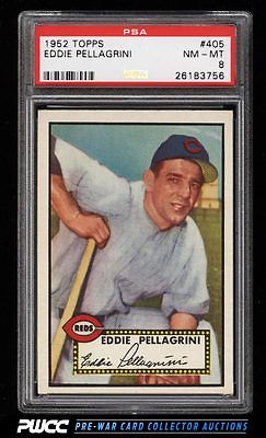 1952 Topps Eddie Pellagrini 405 PSA 8 NMMT PWCC