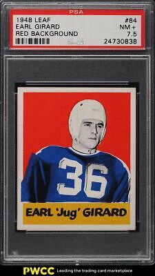 1948 Leaf Football Earl Girard 84 PSA 75 NRMT