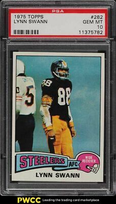 1975 Topps Football Lynn Swann ROOKIE RC 282 PSA 10 GEM MINT