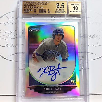 2013 Bowman Chrome Refractor Auto Kris Bryant 500 BGS9510 GemMint MVP