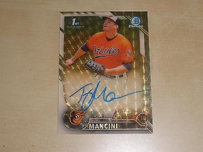 2016 Bowman Chrome Prospect Superfractor RC Autograph Auto Trey Mancini 11