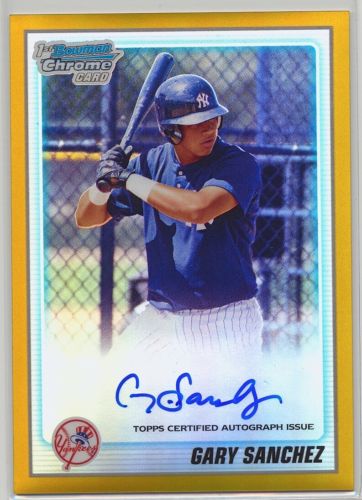 2010 Bowman Chrome Gary Sanchez GOLD Refractor RC Auto Autograph 450 ROOKIE