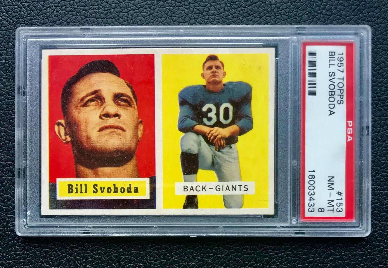 1957 Topps Football Bill Svoboda 153 PSA 8 NMMINT Hi Number