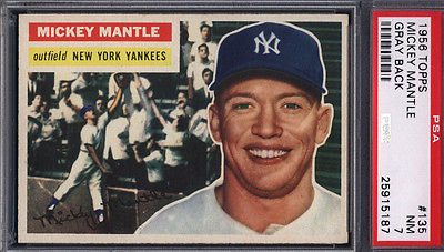 1956 Topps 135 Mickey Mantle Gray Back Yankees PSA 7 Well Centered