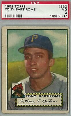 1952 Topps Baseball 332 Tony Bartirome PSA 3 VG 9607 Reed Buy