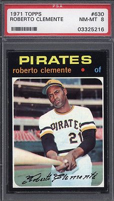 1971 Topps 630 Roberto Clemente Pirates PSA 8 Well Centered