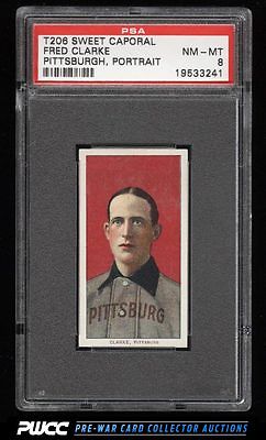 190911 T206 Fred Clarke PITTSBURGH PORTRAIT PSA 8 NMMT PWCC