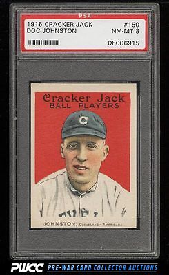 1915 Cracker Jack Doc Johnston 150 PSA 8 NMMT PWCC