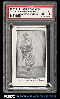 1921 E121 American Caramel Series Of 80 George Babe Ruth PSA 3 VG PWCC