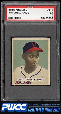 1949 Bowman Satchell Paige ROOKIE RC 224 PSA 5 EX PWCCHE