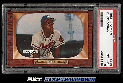 1955 Bowman Hank Aaron 179 PSA 8 NMMT PWCC