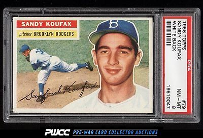 1956 Topps Sandy Koufax WHITE BACK 79 PSA 8 NMMT PWCC