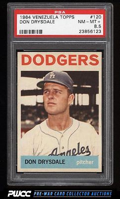 1964 Topps Venezuela Don Drysdale 120 PSA 85 NMMT PWCC