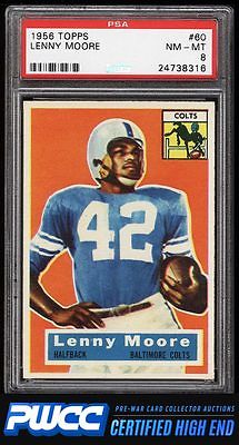 1956 Topps Football Lenny Moore ROOKIE RC 60 PSA 8 NMMT PWCCHE