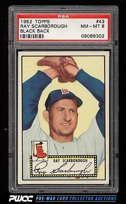 1952 Topps SETBREAK Ray Scarborough BLACK BACK 43 PSA 8 NMMT PWCC