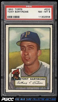 1952 Topps SETBREAK Tony Bartirome 332 PSA 8 NMMT PWCC