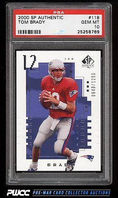 2000 SP Authentic Tom Brady ROOKIE RC 1250 118 PSA 10 GEM MINT PWCC