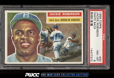 1956 Topps Jackie Robinson WHITE BACK 30 PSA 8 NMMT PWCC