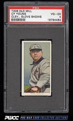 190911 T206 Cy Young CLEVELAND GLOVE SHOWS OLD MILL PSA 4 VGEX PWCC