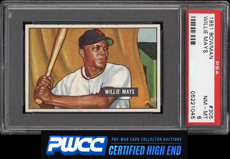 1951 Bowman Willie Mays ROOKIE RC 305 PSA 8 NMMT PWCCHE