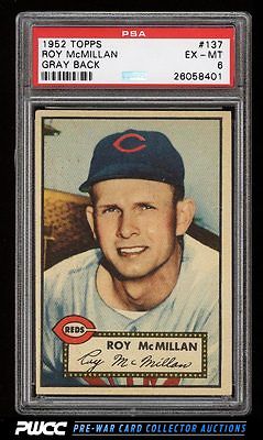 1952 Topps Roy McMillan GRAY BACK 137 PSA 6 EXMT PWCC