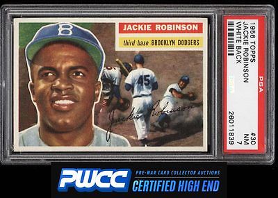 1956 Topps Jackie Robinson WHITE BACK 30 PSA 7 NRMT PWCCHE